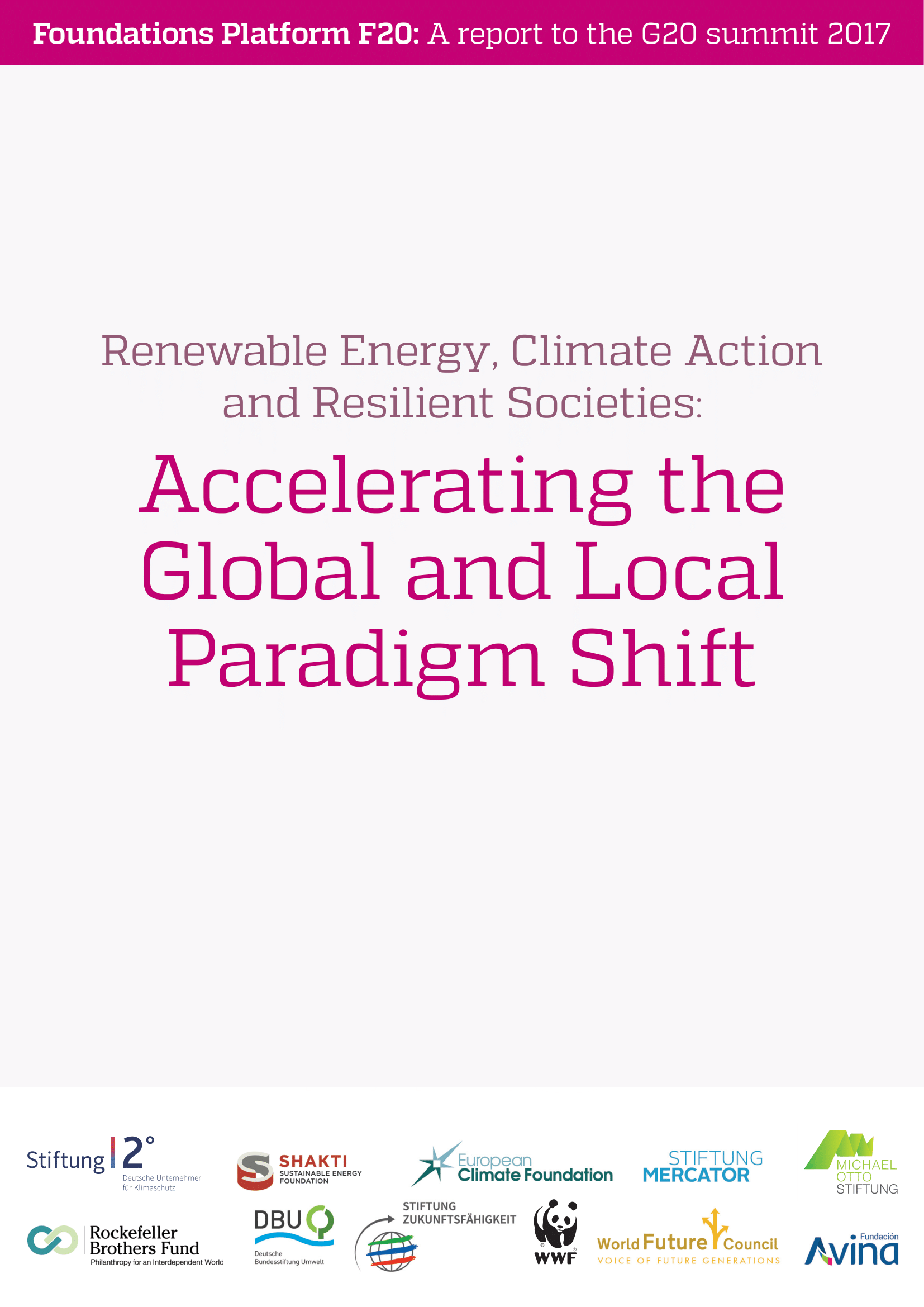 Accelerating the Global and Local Paradigm Shift Foundations 20